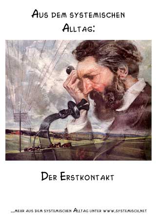 systemische Praxis: Erstkontakt